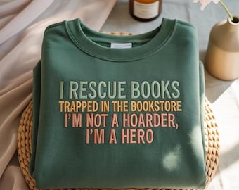 EMBROIDERED Book Lover Shirt, Gift For Bookworms, I Rescue Books Shirt, Literary T-Shirt, Book Lover Gift, Reader Tee, Librarian Shirt