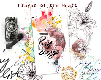 The Prayer of the Heart- a creative bible study, Bible journaling creative devotional - digital download