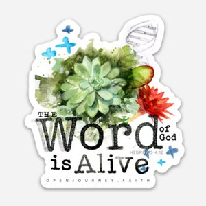 The Word is Alive - sticker