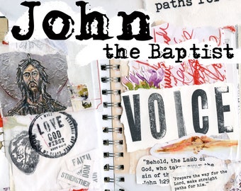 John the Baptist- a creative bible study, Bible journaling creative devotional - digital download