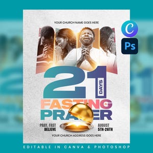 May include: A flyer template for a 21 days fasting and prayer event featuring four people praying, a golden cloche, and text including "21 DAYS FASTING & PRAYER", "PRAY. FAST BELIEVE", "AUGUST 5TH-26TH", "YOUR CHURCH NAME GOES HERE", and "YOUR CHURCH ADDRESS GOES HERE".