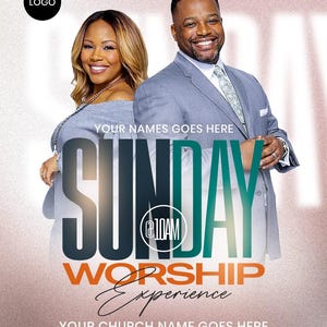 May include: A promotional flyer for a Sunday worship experience featuring a smiling individual in a grey top and another in a grey suit and tie. The text reads: YOUR NAMES GOES HERE, SUNDAY @10AM, WORSHIP Experience, YOUR CHURCH NAME GOES HERE, YOUR CHURCH ADDRESS GOES HERE.