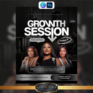 Puede incluir: Un folleto promocional para un evento Growth Session con tres personas, con texto blanco en negrita que dice Growth Session, Monica Reynolds y October 21. El diseño incluye un fondo oscuro, un marcador de posición de sitio web y detalles de conexión Zoom.