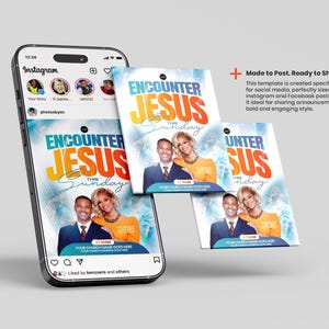May include: A smartphone displaying an Instagram feed with a digital flyer titled Encounter Jesus This Sunday, featuring a photograph of a couple, bold blue and orange text, and placeholders for church details, alongside two floating versions of the flyer.
