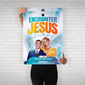 May include: A rectangular church event flyer featuring the bold text ENCOUNTER JESUS THIS SUNDAY. The design includes a photograph of a man in a suit and a woman in an orange top, with blue and white abstract background elements and placeholder text.