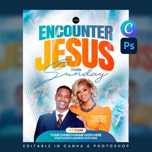 May include: A church event flyer featuring the text ENCOUNTER JESUS THIS SUNDAY in large bold letters. Below, a man in a suit and a woman in an orange top are pictured with the text PASTOR PHILLIP & LADY JENNY WILLIAMSON. Includes placeholders for church name, address, and time.