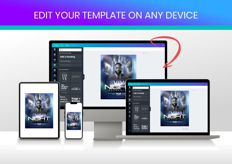 May include: A digital template displayed on a desktop computer, a laptop, a tablet, and a smartphone. The screen shows a flyer design for a Revival Night gathering featuring a man in a suit, with the text EDIT YOUR TEMPLATE ON ANY DEVICE.