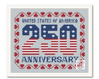 Anniversary 250 Years Patriotic Cross Stitch Pattern: Independence Day Sampler (PDF Pattern)
