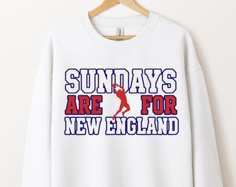 Sundays Are For New England Sweatshirt, New England Game Day Crewneck, Champs New England Fan Gift