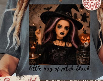 Trendy Funny Doll Face Halloween PNG, Little Ray of Pitch Black Shirt Design, Halloween Humor Sublimation, Spooky Season Digital Design