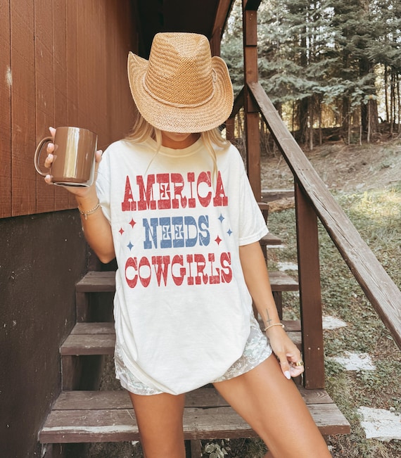 Retro Western America Needs Cowgirls PNG, Patriotic Png, Retro 4th Of July Shirt, Distressed Png For Shirts,  Independence Day, Memorial Day