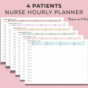 May include: A stack of six nurse hourly planner sheets in various pastel colors. The top text reads "4 PATIENTS NURSE HOURLY PLANNER." Each sheet has a grid for patient information and hourly notes. The text "Comes in 6 Colors" is also visible.