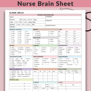 May include: A medical form titled "Nurse Brain Sheet" with sections for patient information, medical history, safety, and vitals. The form includes checkboxes and spaces for notes, with a stethoscope in the background.