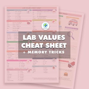 May include: Two medical reference sheets with the text "LAB VALUES CHEAT SHEET + MEMORY TRICKS" in large white letters. The sheets contain medical information, charts, and diagrams in various colors. The Nursing Plus logo is visible.