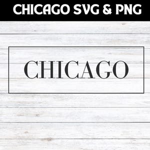 Chicago SVG, SVG de la ville de Chicago, png Chicago, Chicago svg, Chicago vie SVG, téléchargement numérique