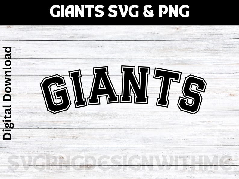 Giants Png, Giants Svg, Digital Download - Etsy