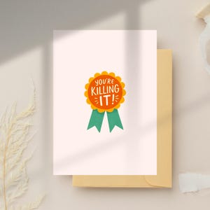 motivatiekaart voor vriend, kaart opvrolijken, kaart Youre Killing It, afdrukbare kaart in badgestijl, 2 maten: 5 x 7, 4 x 6 inch, jpeg, pdf