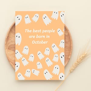 Printable October Birthday Card, Best People Born In October, 2 sizes 5x7, 4x6 Inches, JPEG, PDF