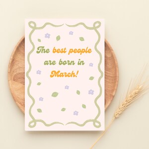 March Birthday Card Printable, Best People Born In March, 2 sizes 5x7, 4x6 Inches, JPEG, PDF