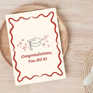 Printable Graduation Card, Grad Congratulations Card, Modern Digital Congrats Gift For friend, 2 sizes 5x7, 4x6 Inches, JPEG, PDF