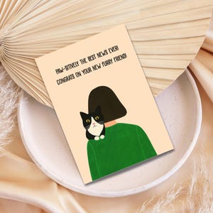 Nouvelle carte imprimable pour animal de compagnie, carte de chat amusante pour les amateurs d'animaux de compagnie, félicitations pour votre nouvelle carte d'ami à fourrure, 2 tailles 5 x 7, 4 x 6 pouces, JPEG, PDF