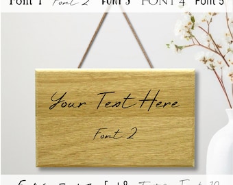 Personalized Engraved Oak Wood Sign: Hanging Plaque, Custom Text