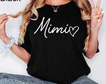 Mimi Heart Shirt, Grandma Gift Shirt, Mimi Gift, Mimi Life Shirt, Funny Mimi Shirt, Mimi Birthday Gift, Grammy Shirt, Blessed Mimi Shirt