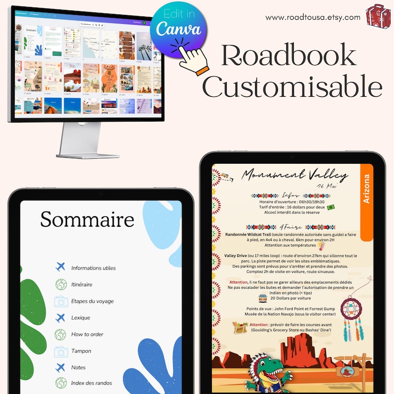 May include: A digital roadbook template for Monument Valley, Arizona. The template features a colorful design with a dinosaur illustration and text in French. The text includes information about the park, including hours of operation, entrance fees, and activities. The template is customizable and can be edited in Canva.