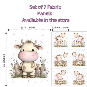 May include: Set of 7 fabric panels featuring a cute cow illustration with a duck and flowers, and smaller panels with cow illustrations holding balloons. The large panel is 39 inches (75 cm) by 29 inches (75 cm). The smaller panels are 12 inches (31 cm).