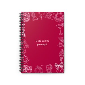 Inspirational Spiral Notebook - Cute Can Be Powerful, Motivational Journal, Daily Planner, Gift for Her, Cute Stationery