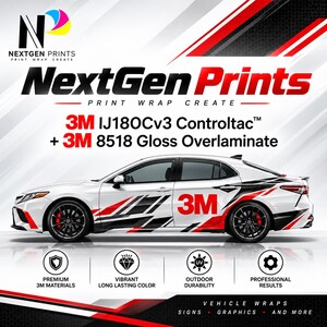 May include: A white sedan featuring a red and black graphic vehicle wrap with 3M branding. The text reads NextGen Prints, 3M IJ180Cv3 Controltac, and 3M 8518 Gloss Overlaminate. Four circular icons highlight premium materials, vibrant color, durability, and results.