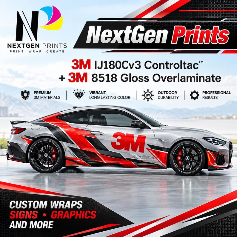 May include: A silver sports car featuring a red and black graphic wrap with the 3M logo on the side. The image includes text for NextGen Prints, 3M IJ180Cv3 Controltac, and 3M 8518 Gloss Overlaminate, highlighting premium materials and outdoor durability.