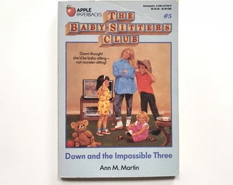 The Babysitters Club #5 Dawn and the Impossible Three Paperback Chapter Book