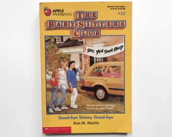 The Babysitters Club #13 Goodbye Stacey Goodbye Paperback Chapter Book