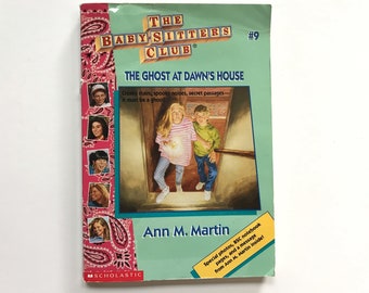 The Babysitters Club #9 The Ghost at Dawns House Paperback Chapter Book