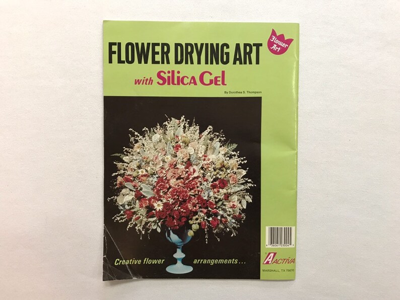 Flower Drying Art With Silica Gel Book Magazine How to Holiday Etsy