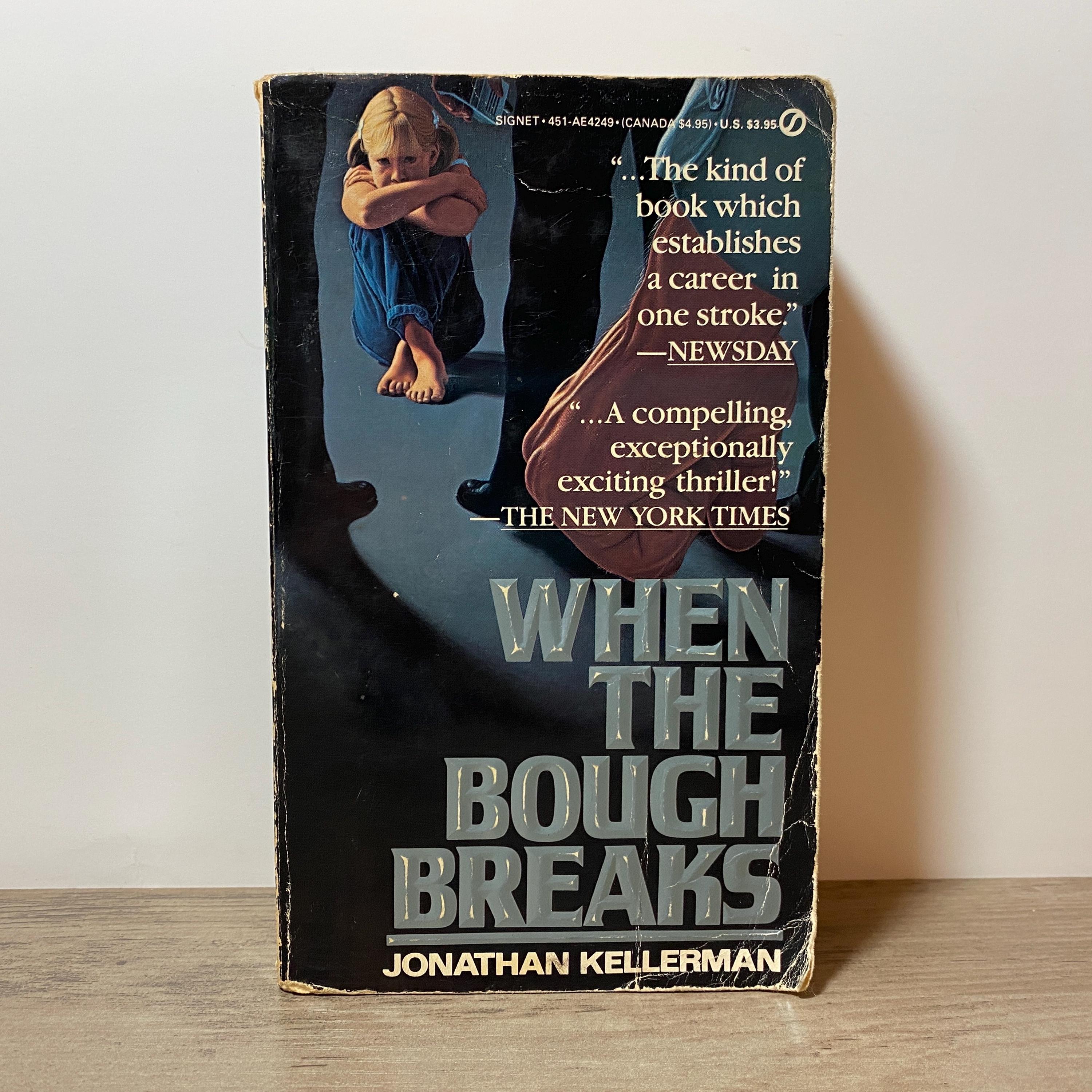 When the Bough Breaks by Jonathan Kellerman Paperback Novel 1986