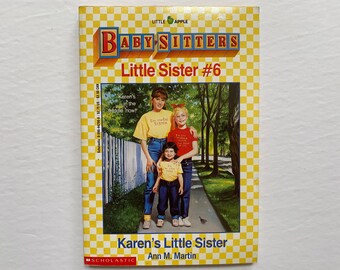 Babysitters Little Sister #6 Karen’s Little Sister Paperback Chapter Book