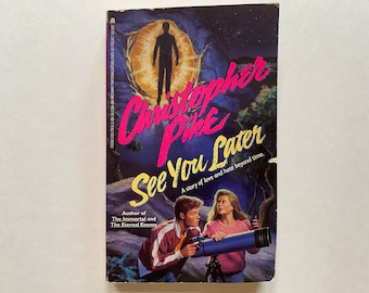 1990 See You Later Paperback Chapter Book by Christopher Pike