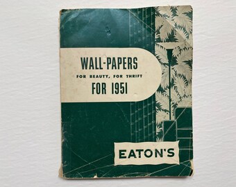 Vintage Wall Paper Sample Book For Beauty for Thrift 1951 Eatons Canada Amazing Textured and Colorful Trending Designs Mid Century