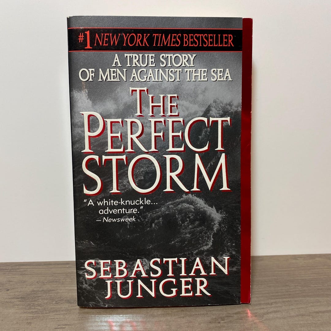 1998 the Perfect Storm by Sebastian Junger True Story Paperback Novel ...