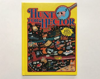 Where Are They? Hunt for Hector Seek n Find Childrens Book Search and Find 1989 Kids Books 90s Hard Cover