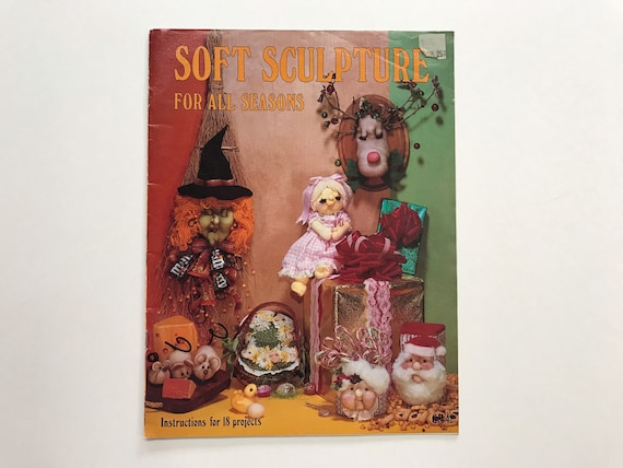 Vintage Crafty Soft Sculptures for All Seasons Dolls to Make Book Magazine  How to Holiday Gift Ideas Retro 80s Homemade Crafts Nylon Kids - Etsy