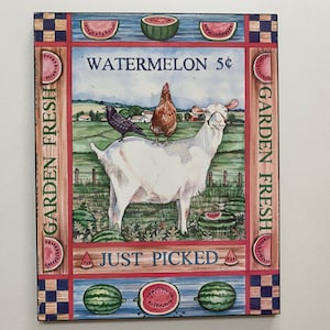 Country Cottage Farm House Wall Plaque Watermelon Goat Chickens 1994 Arthur Kaplan 90s Cottage Core