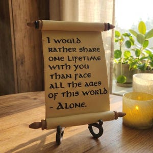 Lord of the Rings Scroll 3D Printed - Arwen & Aragorn Parchment with Stand - Wall Art - Romantic Gift for fantasy - LOTR Wedding