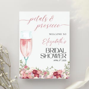 Petals and Prosecco Bridal Shower Welcome Sign | Editable Floral Champagne Party Sign | Pink Printable Bridal Sign | Instant Download