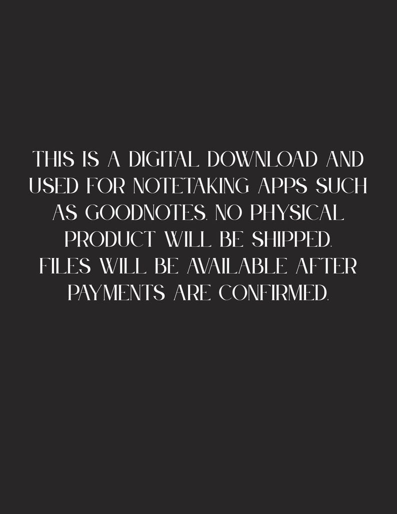 image of warning saying that it is a digital download and used for notetaking apps such as goodnotes. No physical product will be shipped.