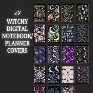 May include: A collection of 19 digital notebook and planner covers with a witchy theme. The covers feature celestial designs with moons, stars, and floral elements in various colors, including gold, purple, and blue. The text on the left reads "19 Witchy Digital Notebook/Planner Covers."