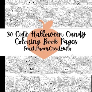 May include: Black and white coloring book pages featuring Halloween-themed illustrations. The pages include images of pumpkins, ghosts, candy, and other festive elements. The text on the image reads "30 Cute Halloween Candy Coloring Book Pages".