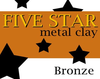 Five Star Bronze Clay 25g torch and kiln firable